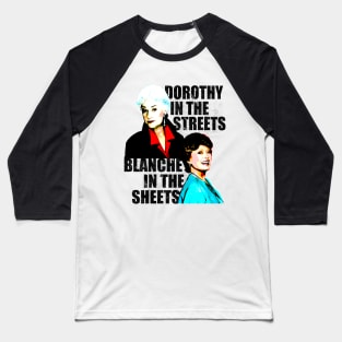 Dorothy and Blanche Baseball T-Shirt